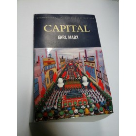 CAPITAL - KARL MARX - A critical analysis of capitalist production - WORDSWORTH
